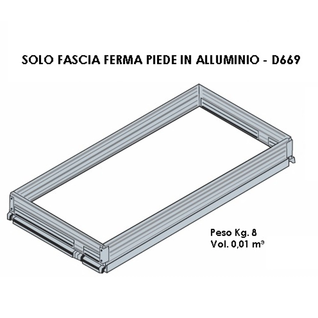 Vendita online Solo fascia fermapiede alluminio per trabattello DOGE 65